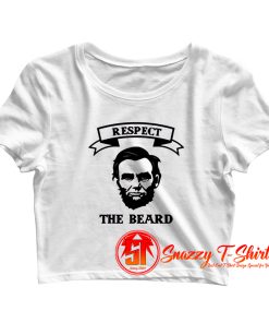 Respect The Beard Crop Top Shirt
