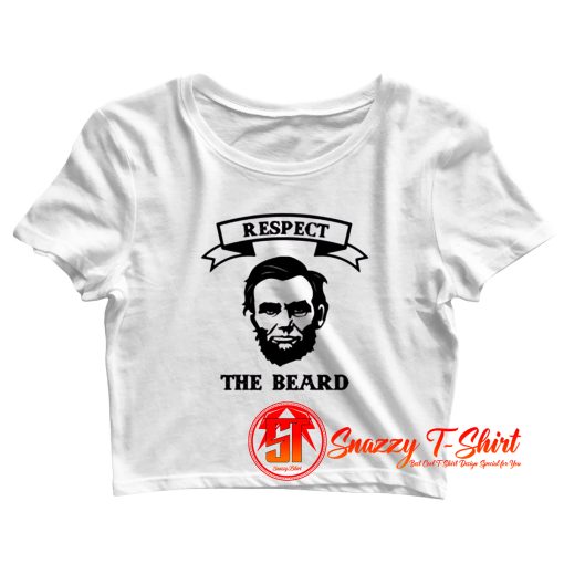 Respect The Beard Crop Top Shirt