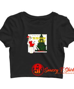 Retro Christmas Tis The Season To Be Lit Crop Top Shirt