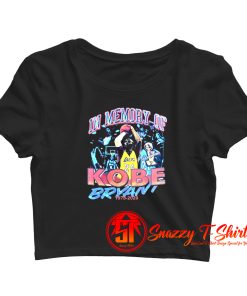 Rip Kobe Tee In Memory Of Kobe Bryant 1978 2020 Crop Top Shirt