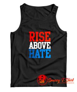 Rise Above Hate John Cena Tank Top