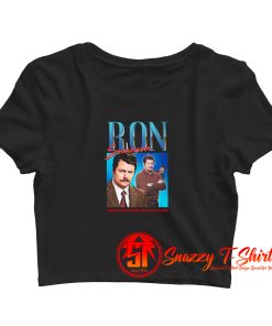 Ron Swanson Homage Whole Ass One Thing Crop Top Shirt