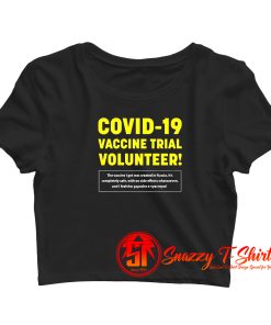 Russian Vaccine Trial Volunteer Crop Top Shirt