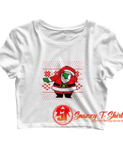Santa Dab On Em Crop Top Shirt