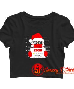 Santa Face Mask 2020 One Star Very Bad Crop Top Shirt