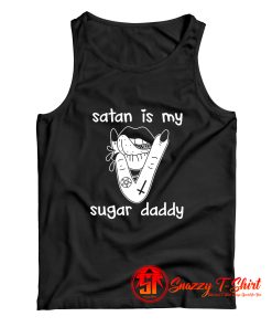Satan Is My Sugar Daddy Awesome Tank Top
