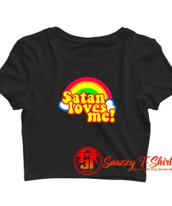 Satan Loves Me Rainbow Crop Top Shirt
