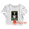 Skeleton Hug Toilet Paper Your Butt Napkins My Lord Crop Top Shirt
