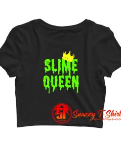 Slime Queen Crop Top Shirt