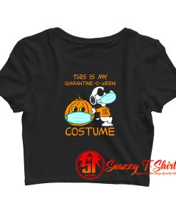 Snoopy Face Mask Joe Cool This Is My Quarantine O Ween Costume Crop Top Shirt