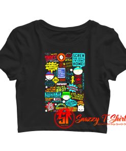 South Park Quotes Crop Top Shirt