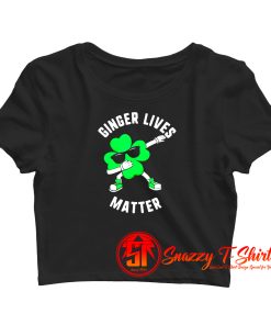 St Patricks Day Ginger Lives Matter Crop Top Shirt
