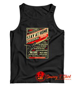 Stay At Home Festival Concert Poster Quarantine Tank Top