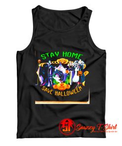 Stay Home Save Halloween Disney Tank Top