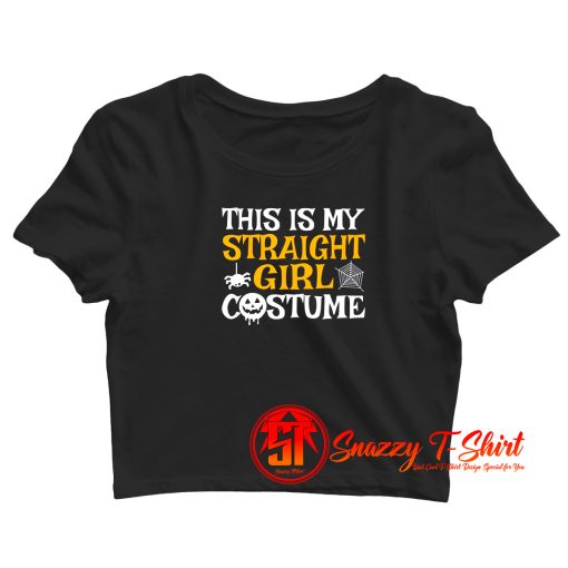 Straight Girl Costume Lesbian Halloween Crop Top Shirt