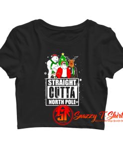 Straight Outta North Pole Christmas Crop Top Shirt
