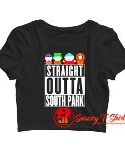 Straight outta South park Crop Top Shirt