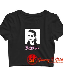 Stranger Things Eleven Bitchin Crop Top Shirt