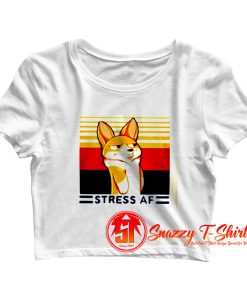 Stress Af Crop Top Shirt