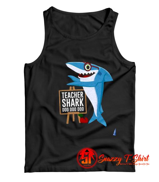 Teacher Shark Doo Doo Doo Tank Top