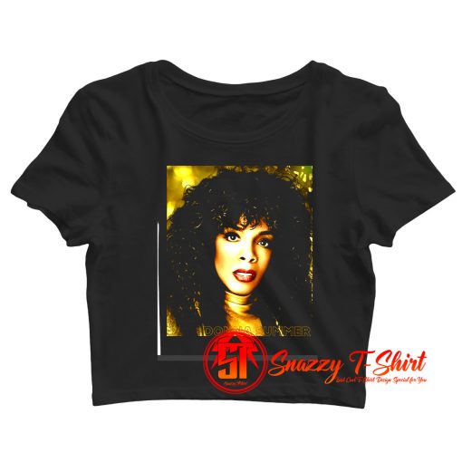 The Legendary Donna Summer Crop Top Shirt