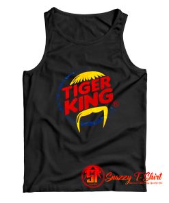 Tiger King Of The Hill Political Parody Tank Top