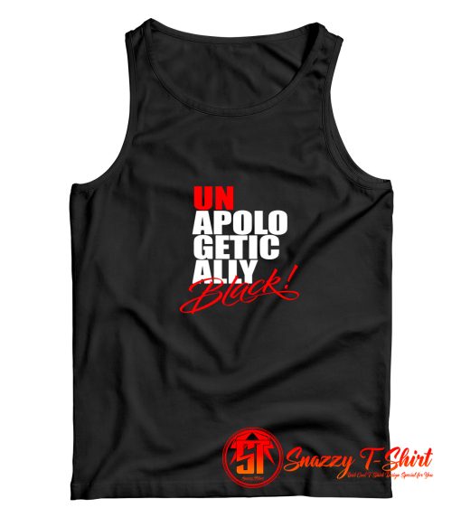 UnApologetically Black Quote Tank Top