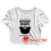 gift for bearded man Crop Top Shirt