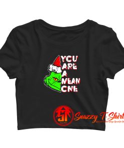 hey grinchy .. you are a mean one Crop Top Shirt