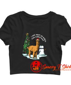 i just want an alpaca for christmas alpaca Crop Top Shirt
